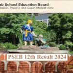 PSEB 12th Result 2024: Punjab बोर्ड सीनियर सेकेंडरी के परिणाम आज घोषित होंगे, 4 बजे की घोषणा