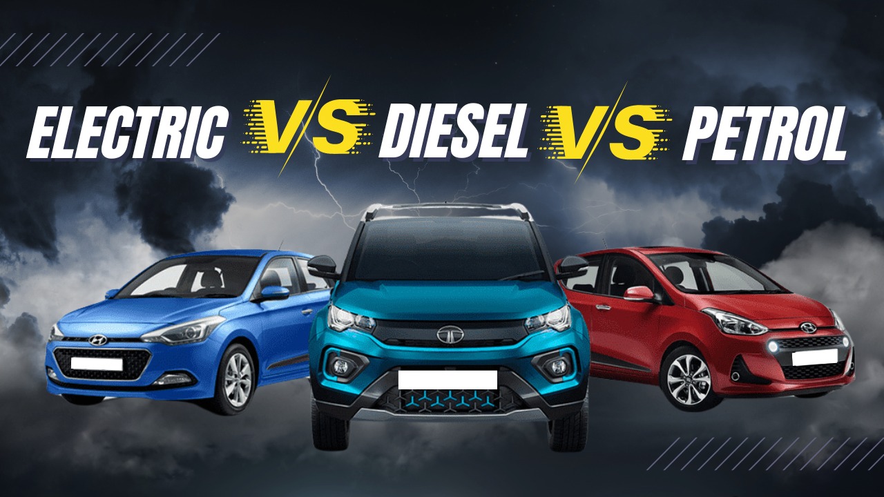 Petrol vs Diesel vs Electric