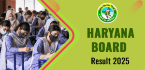 हरियाणा बोर्ड 12वीं परीक्षा परिणाम 2025 घोषित: नियमित छात्रों का 85.66% रिजल्ट!